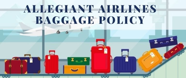 Allegiant Airlines Baggage Policy
