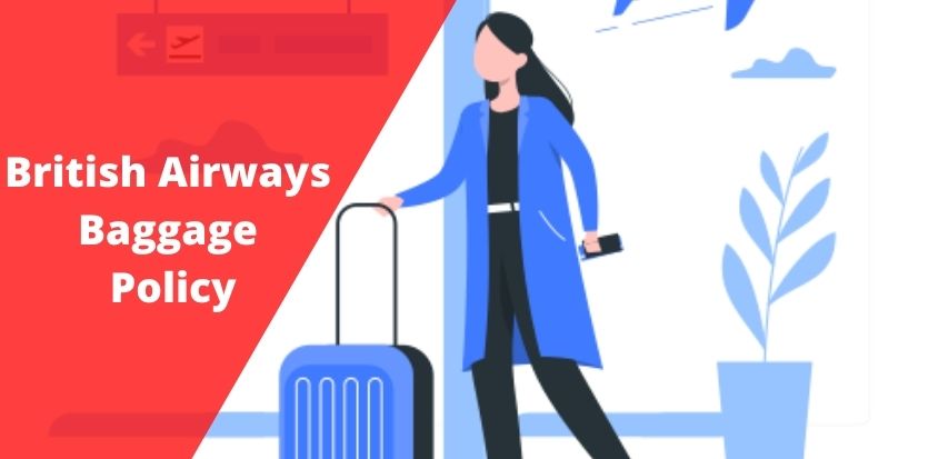 British Airways Baggage Policy