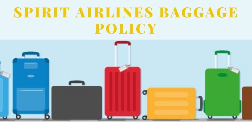 Spirit Airlines Baggage Policy