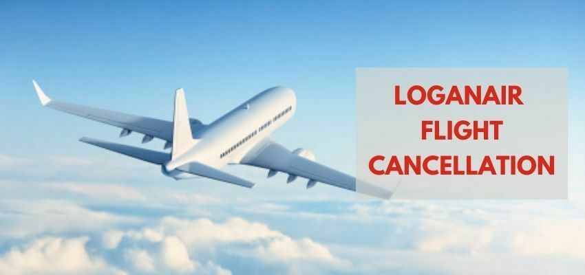 Loganair Flight Cancellations