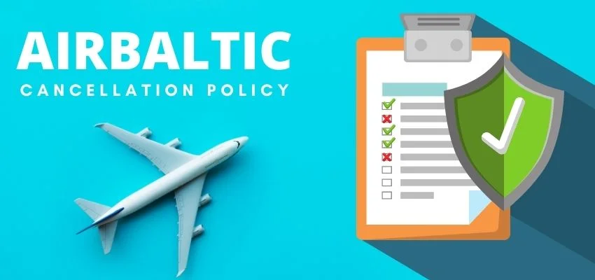 AirBaltic Cancellation Policy