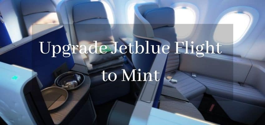 Jetblue Mint Upgrade