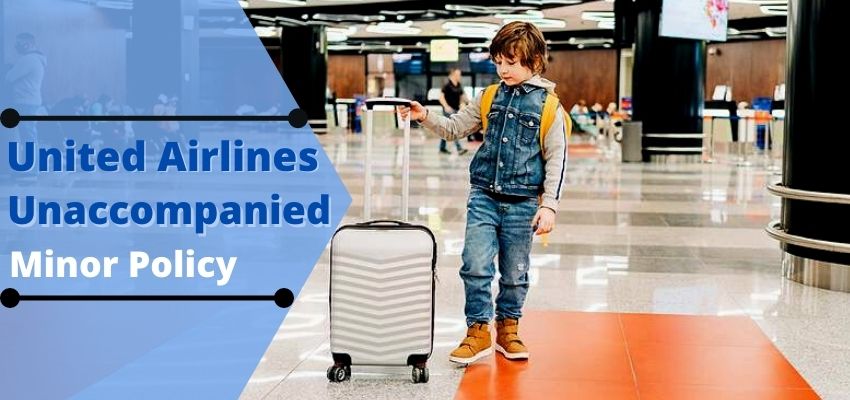 United Airlines Unaccompanied Minor Policy