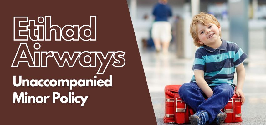 Etihad Airways minor policy