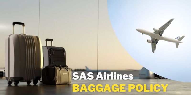 SAS Airlines Baggage Policy