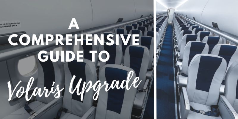 Volaris Upgrade seat and flight
