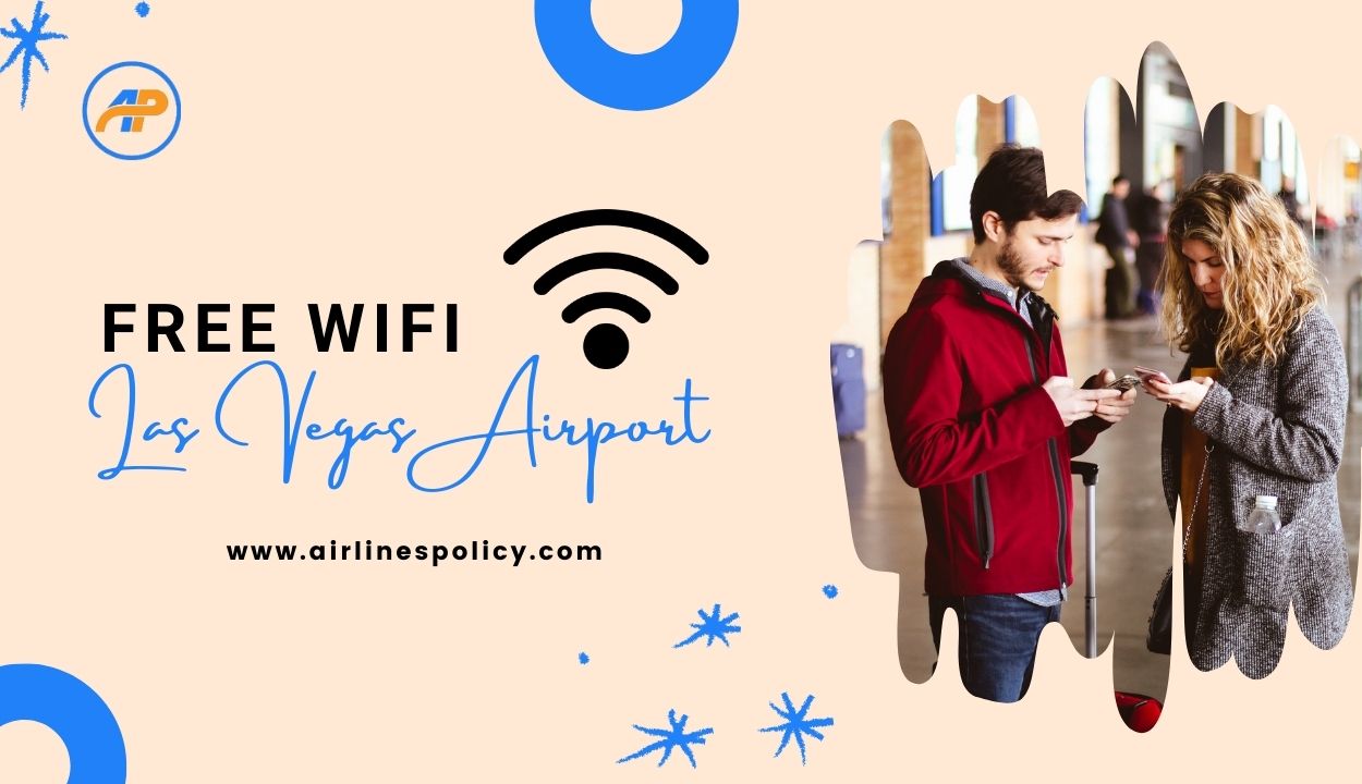 Las Vegas Airport WiFi, airlinespolicy, airport free wifi