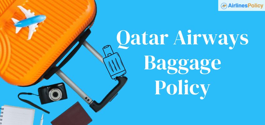 Qatar Airways Baggage Allowance - AirlinesPolicy