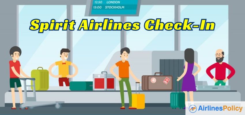 Spirit Airlines Check In - Airlinespolicy
