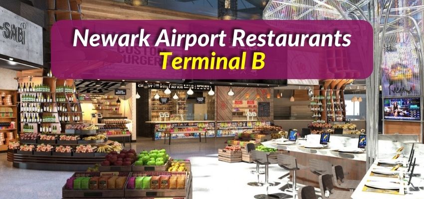 Newark Airport Restaurants Terminal B